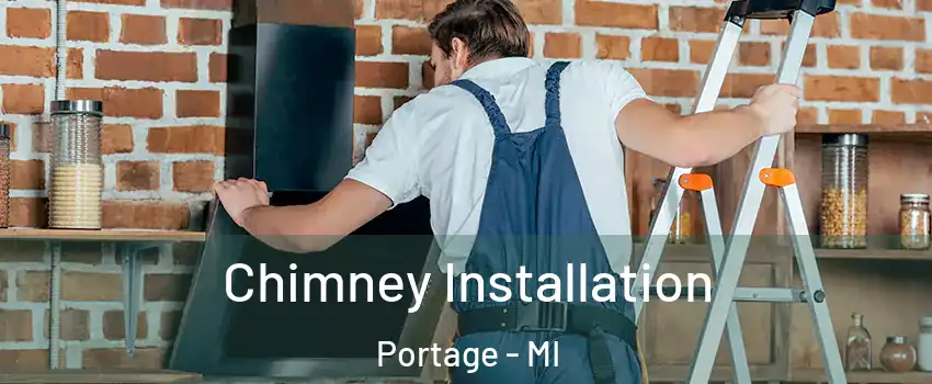  Chimney Installation Portage - MI