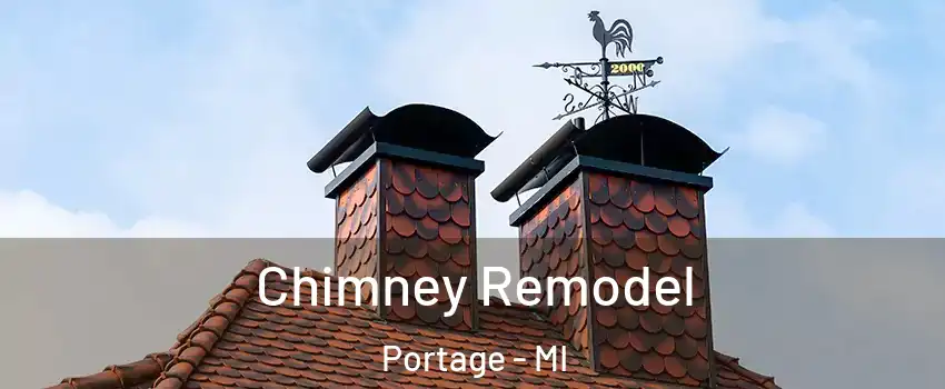  Chimney Remodel Portage - MI