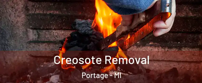  Creosote Removal Portage - MI