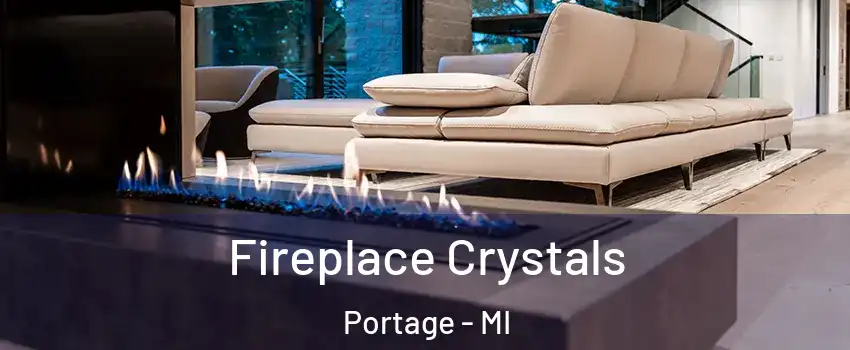  Fireplace Crystals Portage - MI