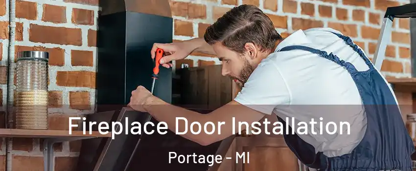  Fireplace Door Installation Portage - MI