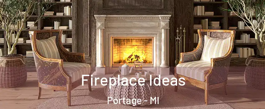  Fireplace Ideas Portage - MI