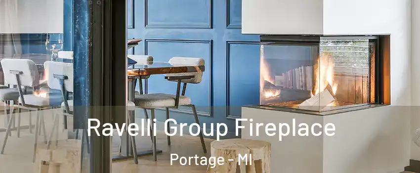  Ravelli Group Fireplace Portage - MI